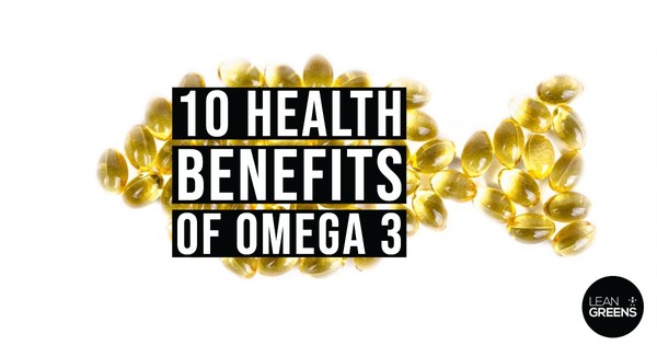 10 Health Benefits of Omega 3 Lean Greens