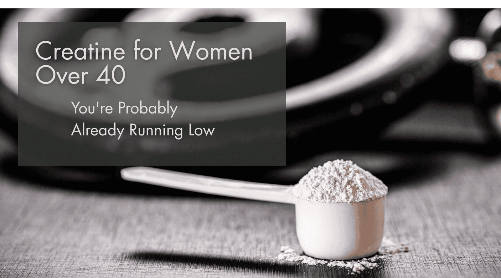 creatine for women over 40