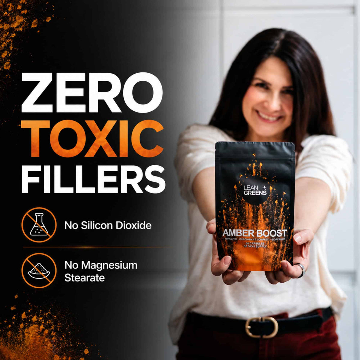 A woman holding out an Amber Boost pouch above the line "Zero toxic fillers: no silicon dioxide, no magnesium stearate".