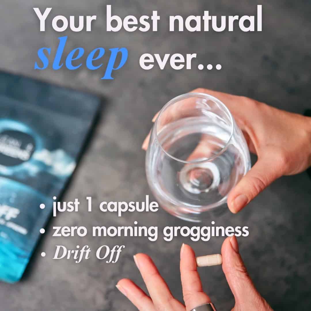Hand holding a glass of water with text about natural sleep aid, 'Drift Off'.