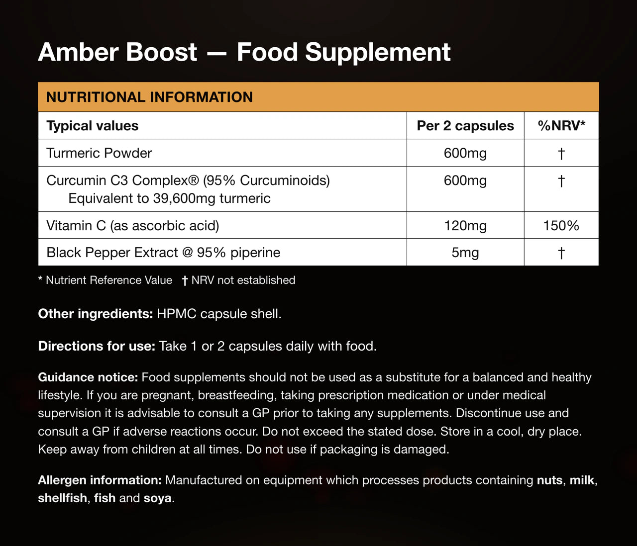 The Amber Boost label panel: nutritional information per two capsules — turmeric powder 600mg, Curcumin C3 Complex 600mg, vitamin C 120mg and black pepper extract 5mg — above the other ingredients, directions for use, guidance notice and allergen information